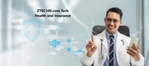 ZTEC100.com Tech Health and Insurance