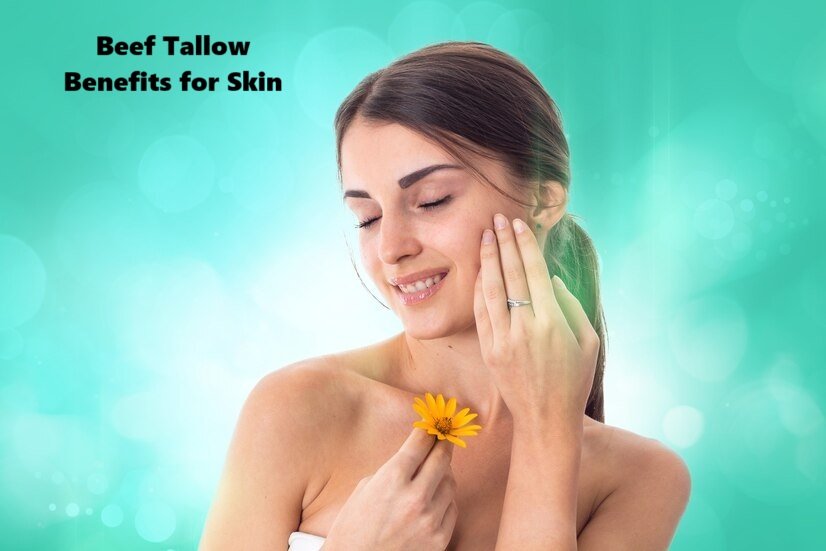 Beef Tallow Benefits for Skin